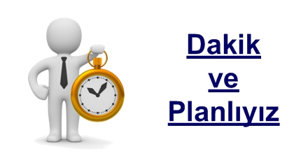  Dakik ve planlıyız