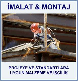 İmalat Montaj