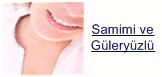 Samimi ve Güleryüzlü